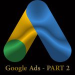 تبلیغات گوگل ادز (بخش دوم)